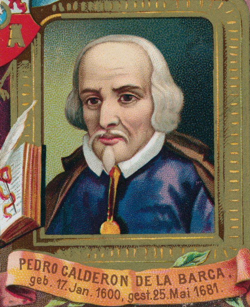Πέδρο Καλντερόν δε λα Μπάρκα (1600 – 1681) θεατρικός συγγραφέας, ποιητής και συγγραφέας του Ισπανικού Χρυσού Αιώνα